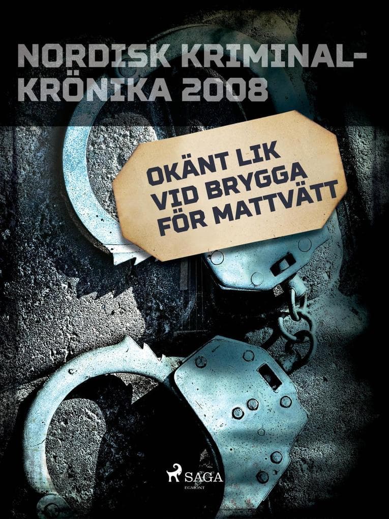 Okänt lik vid brygga för mattvätt