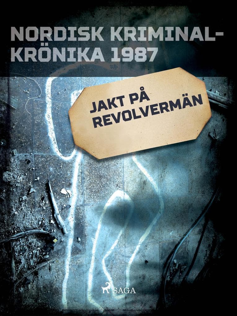 Jakt på revolvermän