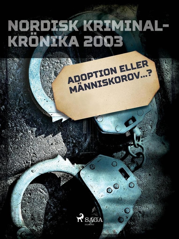 Adoption eller människorov...?