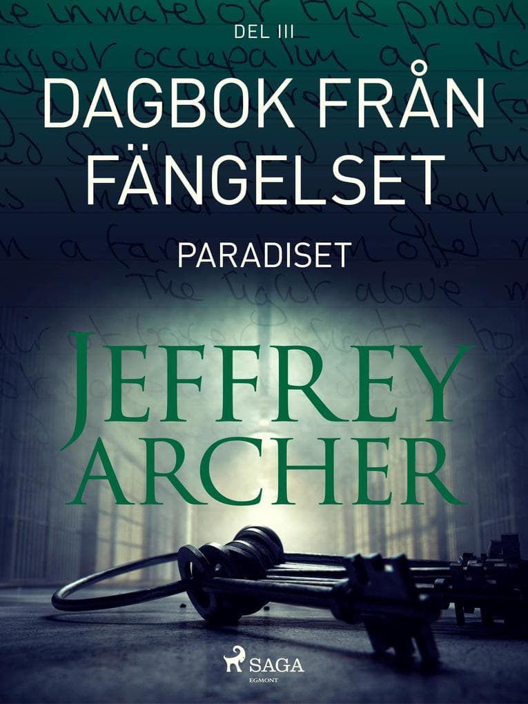 Dagbok från fängelset - Paradiset