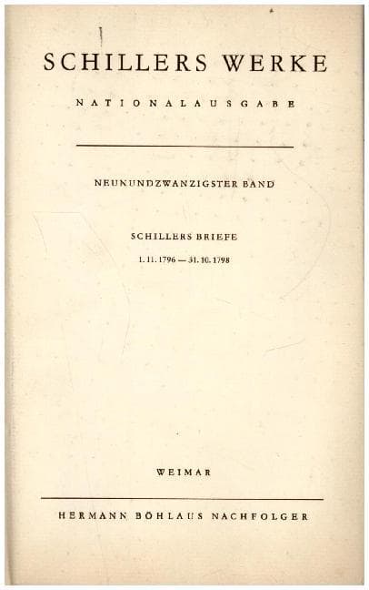 Briefwechsel, Schillers Briefe 1.11.1796-31.10.1798
