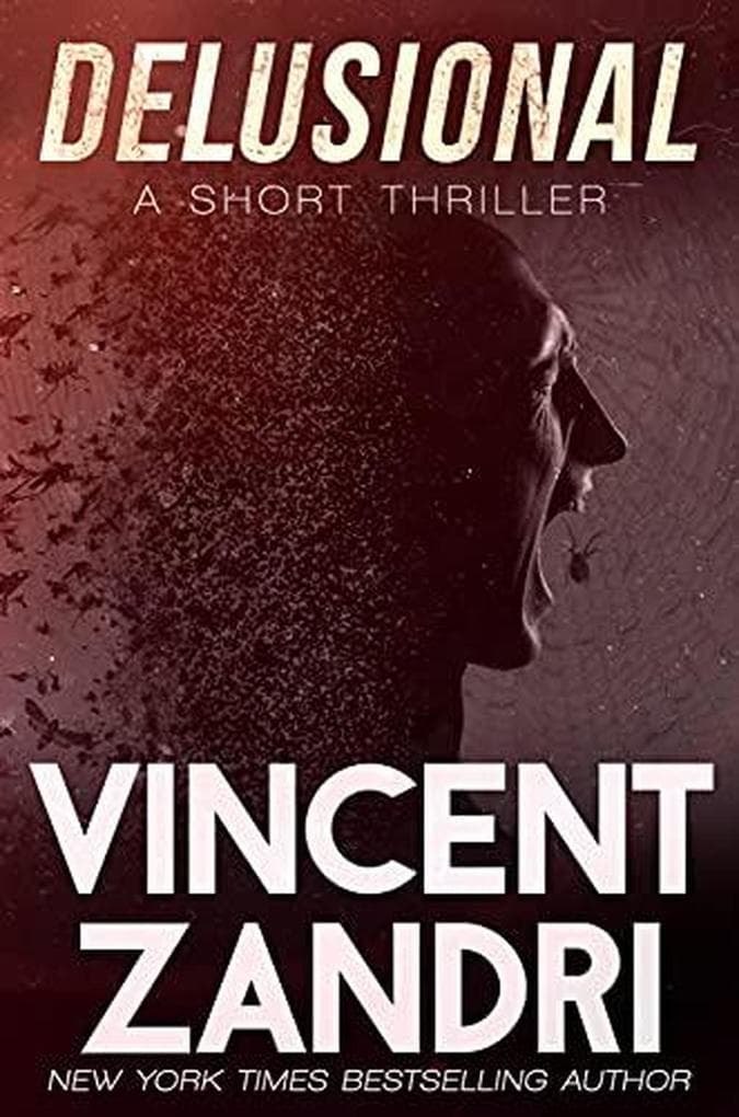 Delusional (A Short Thriller)