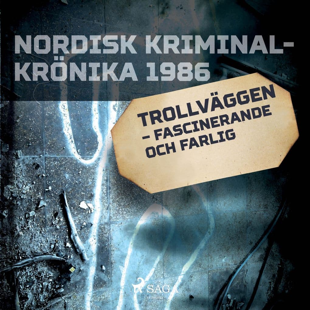 Trollväggen fascinerande och farlig
