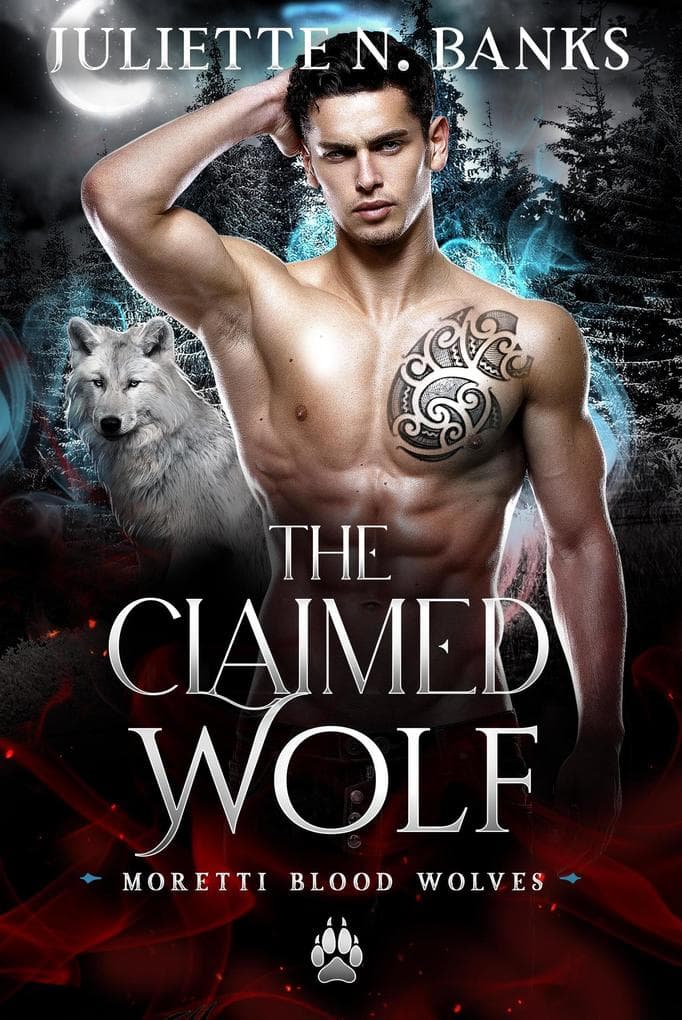 The Claimed Wolf (The Moretti Blood Brothers, #8.1)