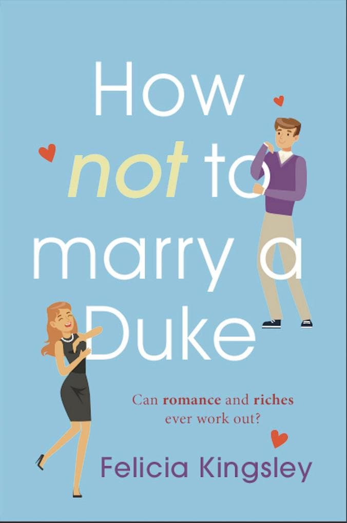 How (Not) to Marry a Duke