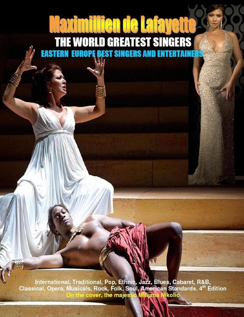 THE WORLD GREATEST SINGERS. Eastern Europe Best Singers and Entertainers from Opera to Pop