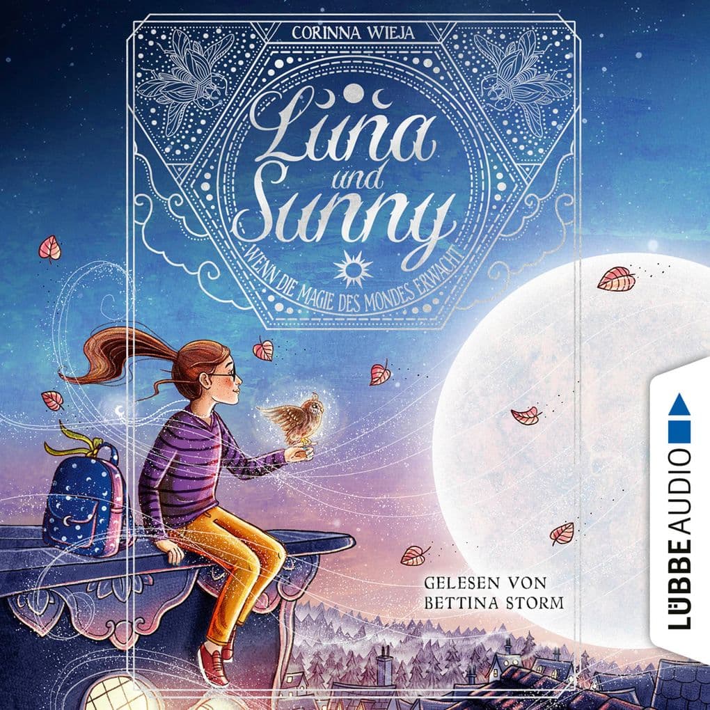 Wenn die Magie des Mondes erwacht - Luna & Sunny, Teil 1