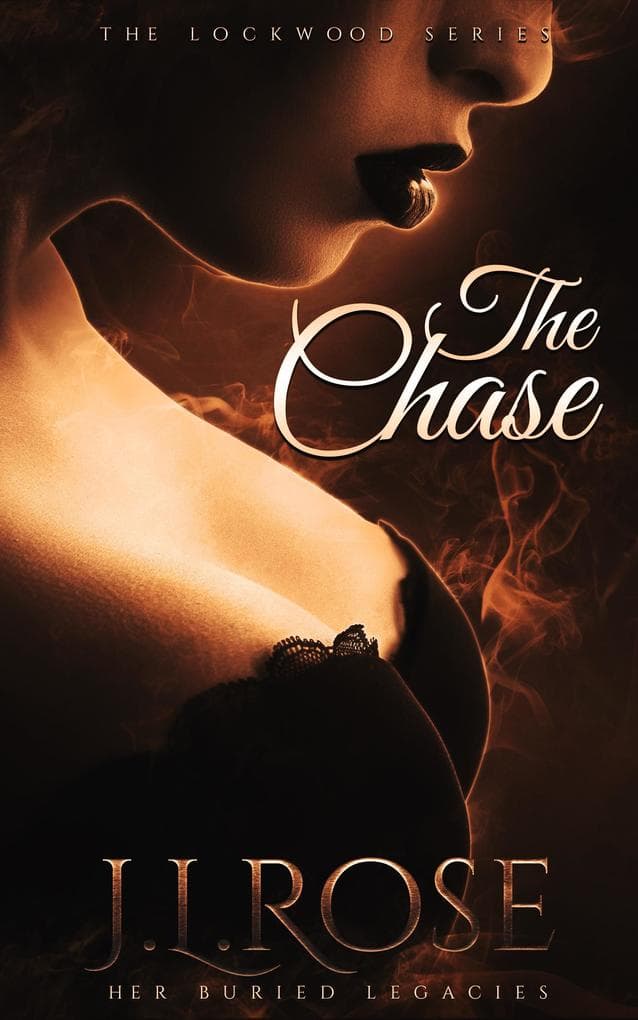 The Chase (The Lockwood Series, #1)