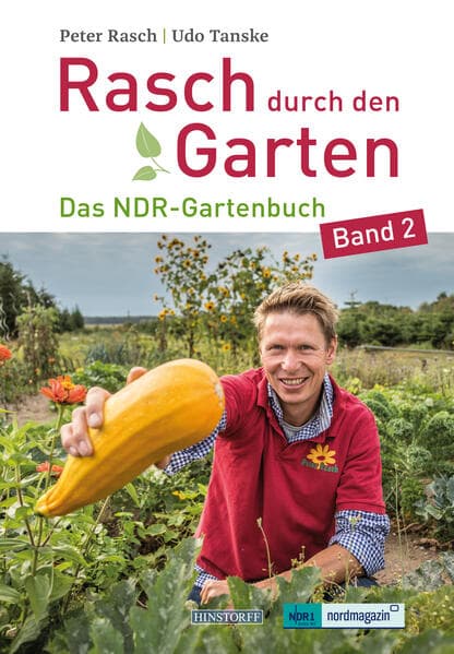 Rasch durch den Garten - Band 2