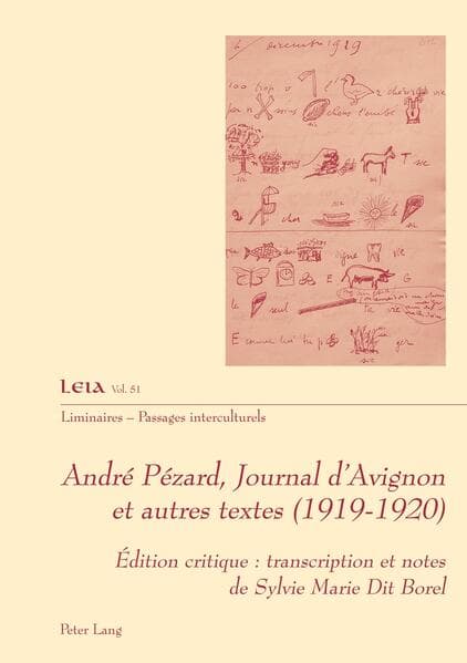 André Pézard, Journal d'Avignon et autres textes (1919-1920)