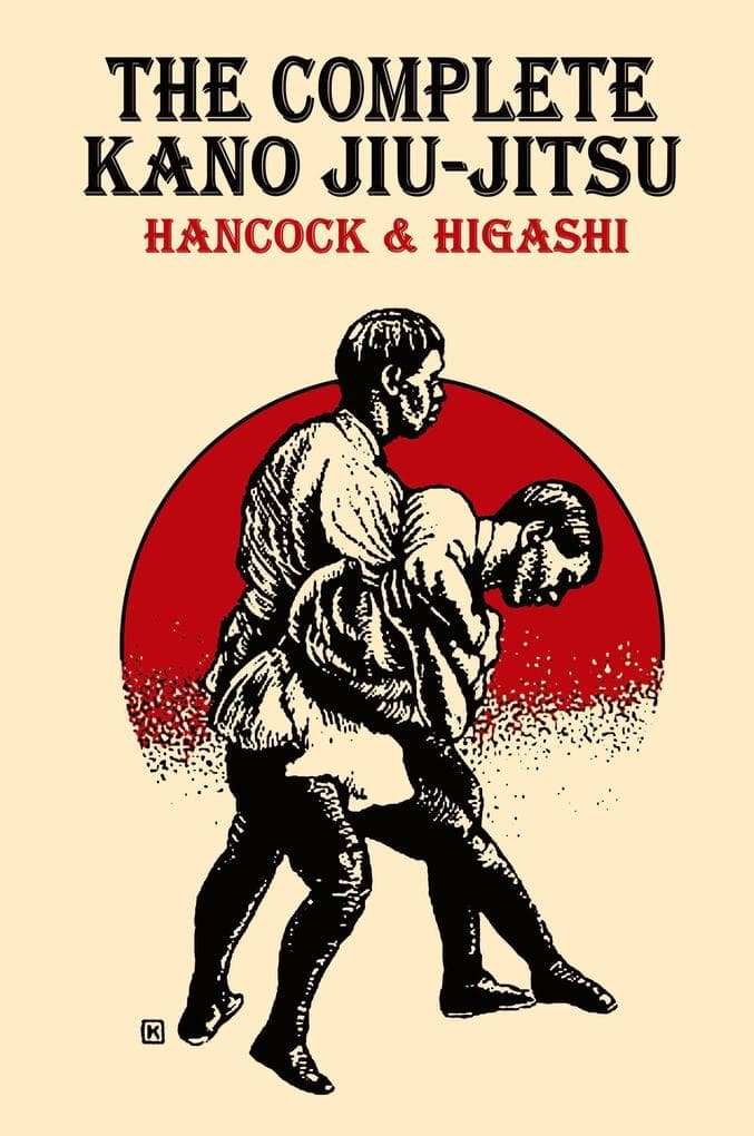 The Complete Kano Jiu-Jitsu