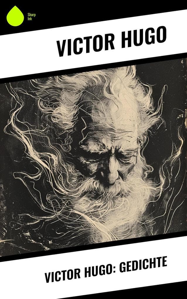 Victor Hugo: Gedichte