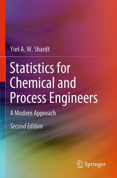 Statistics for Chemical and Process Engineers