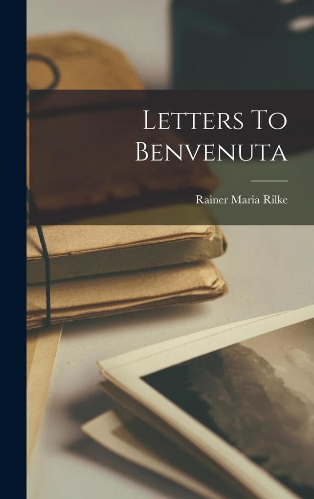 Letters To Benvenuta