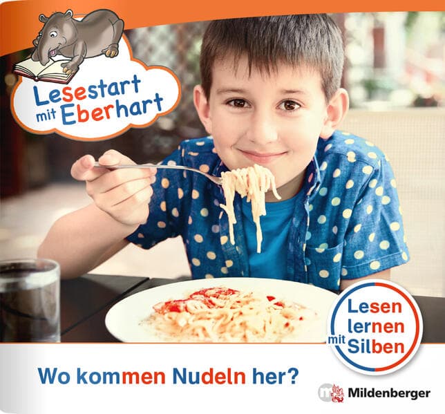 Lesestart mit Eberhart: Wo kommen Nudeln her?