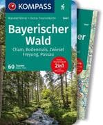 KOMPASS Wanderführer Bayerischer Wald, Cham, Bodenmais, Zwiesel, Freyung, Passau, 60 Touren mit Extr