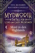 Mydworth - Mord in den Highlands