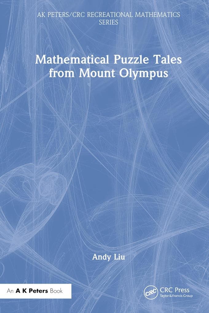Mathematical Puzzle Tales from Mount Olympus