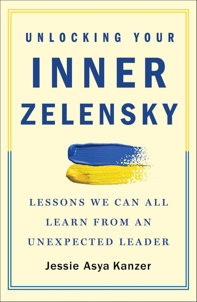 Unlocking Your Inner Zelensky