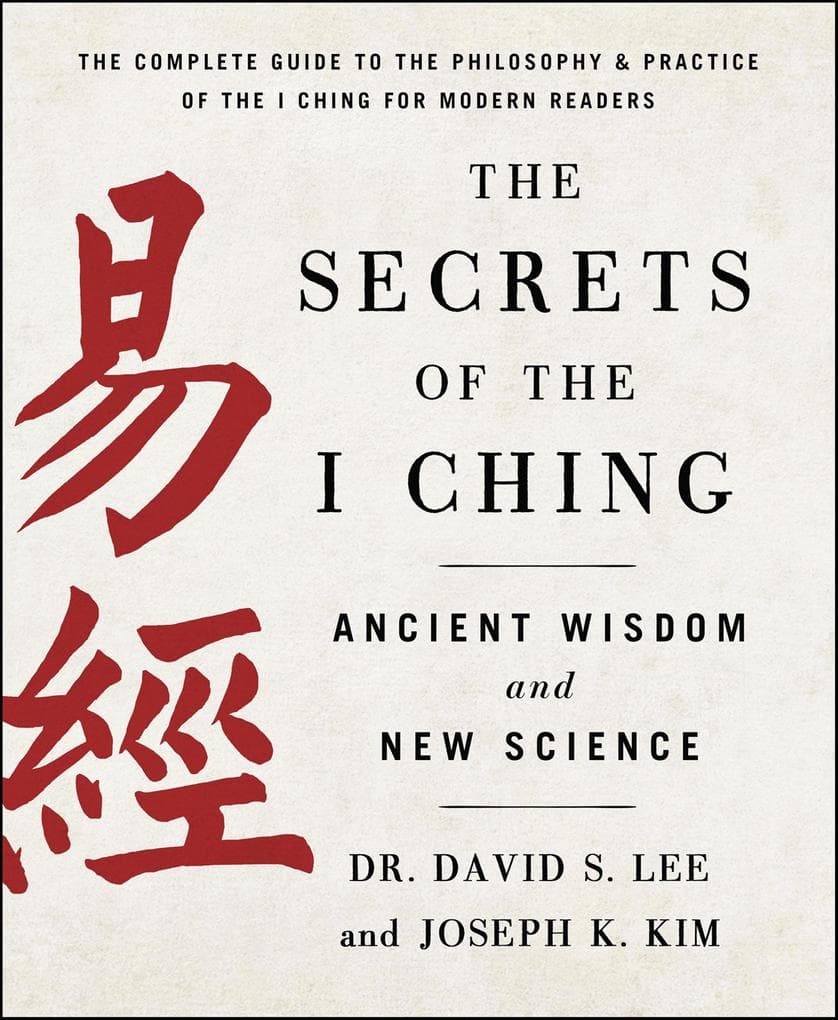 The Secrets of the I Ching