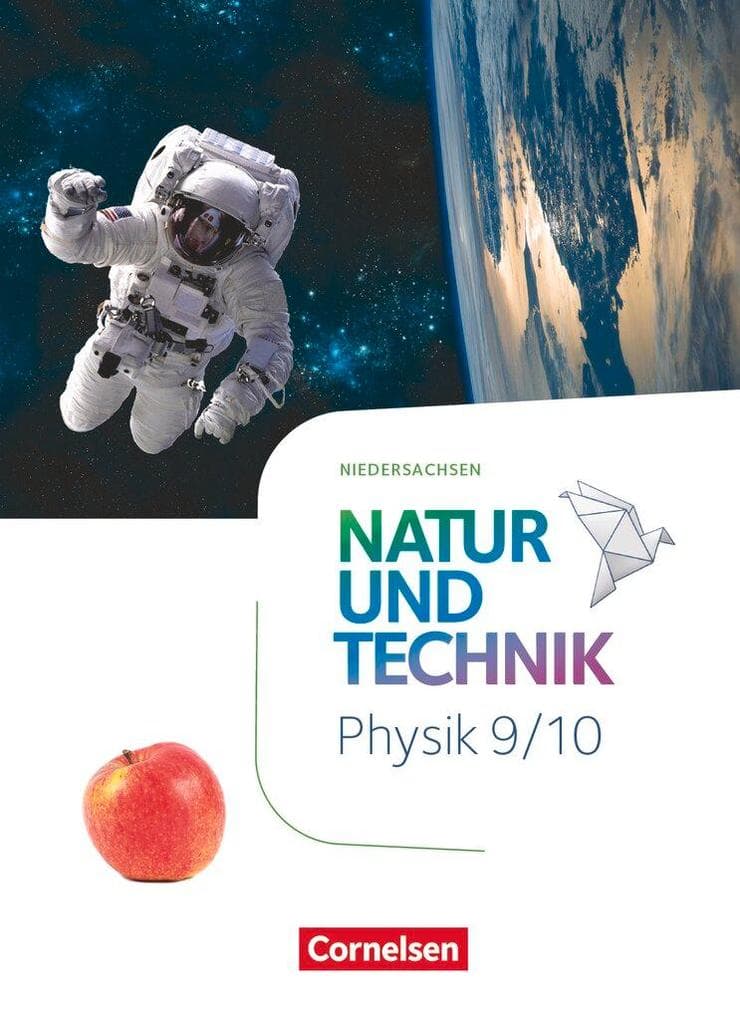 Natur und Technik Physik 9./10. Schuljahr. Niedersachsen - Schulbuch