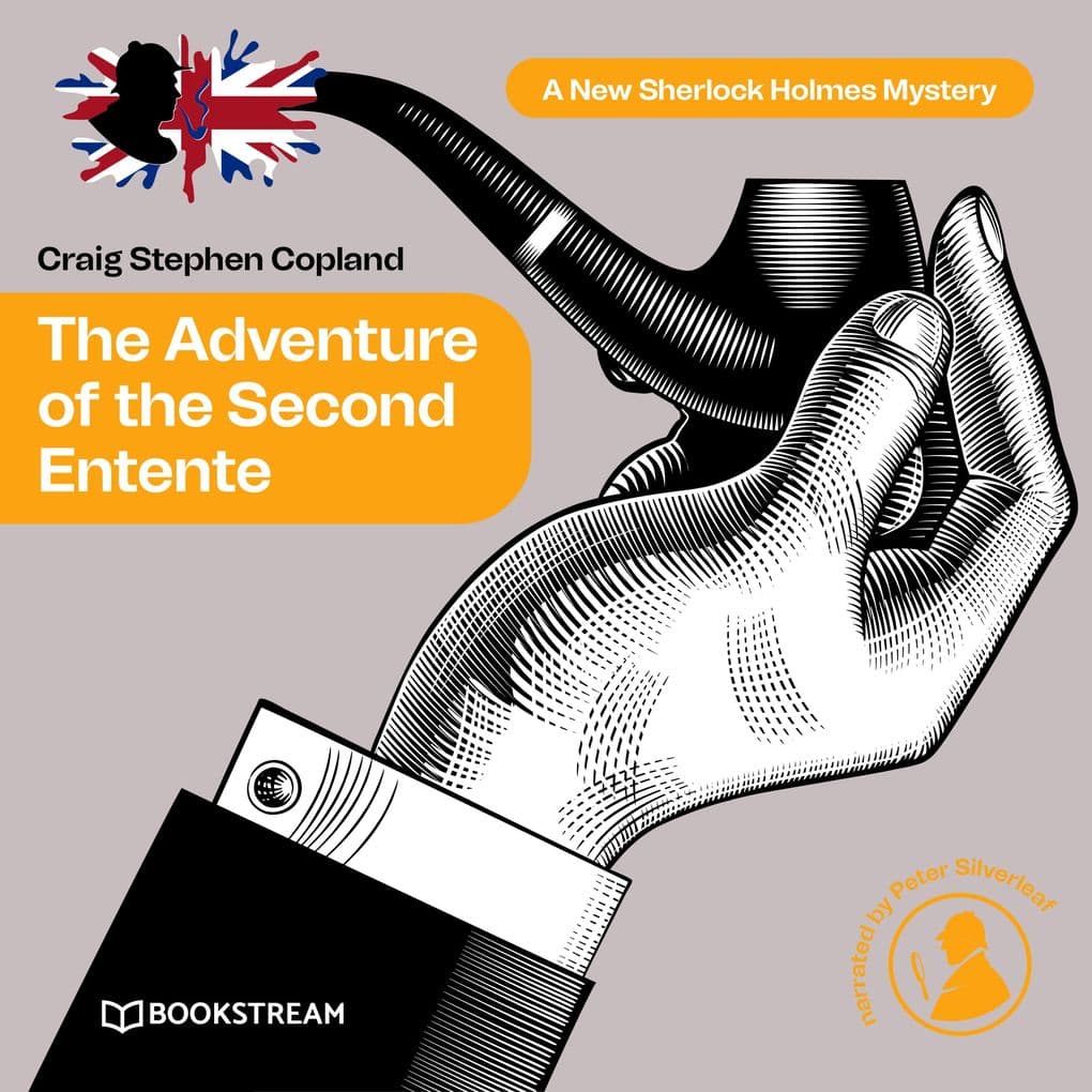 The Adventure of the Second Entente