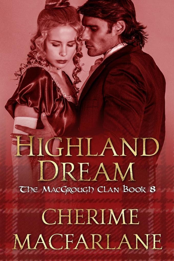 Highland Dream (The MacGrough Clan, #8)