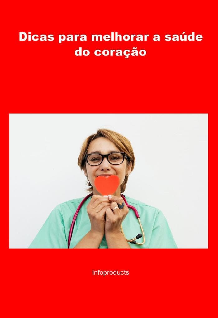 Dicas para melhorar a saúde do coração
