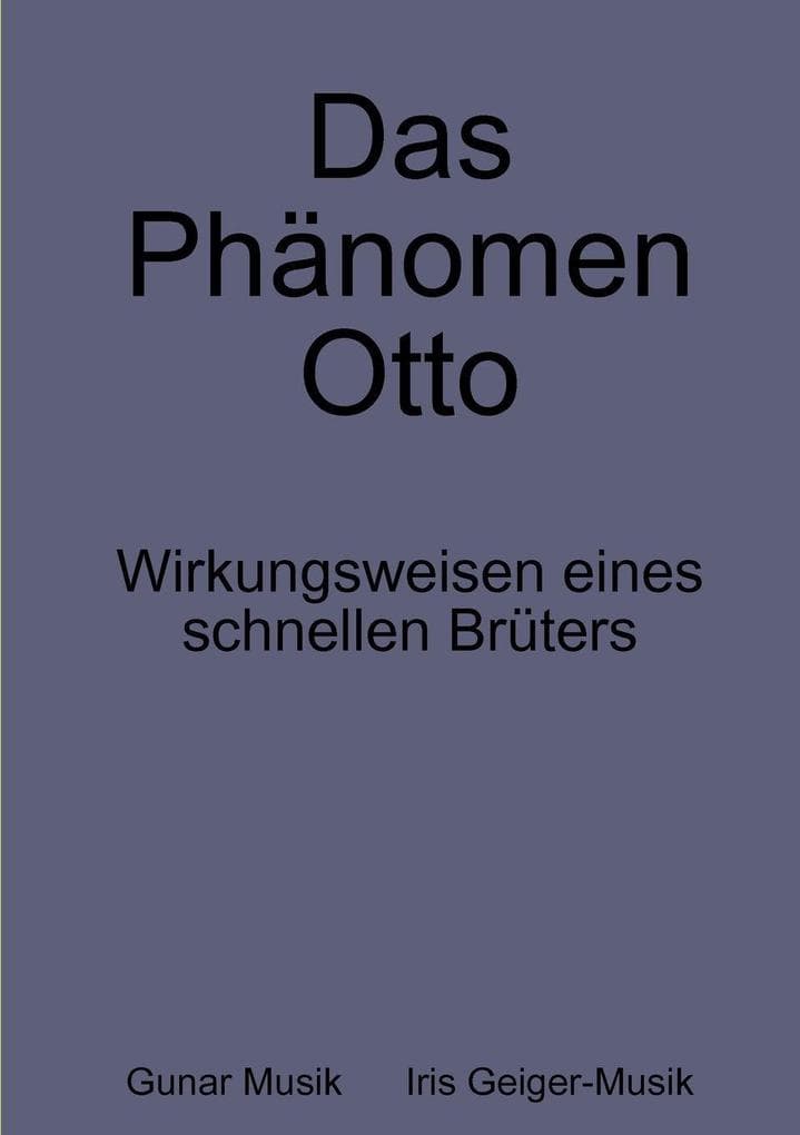 Das Phänomen Otto