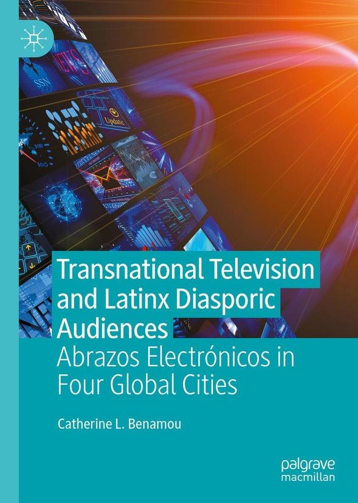 Transnational Television and Latinx Diasporic Audiences