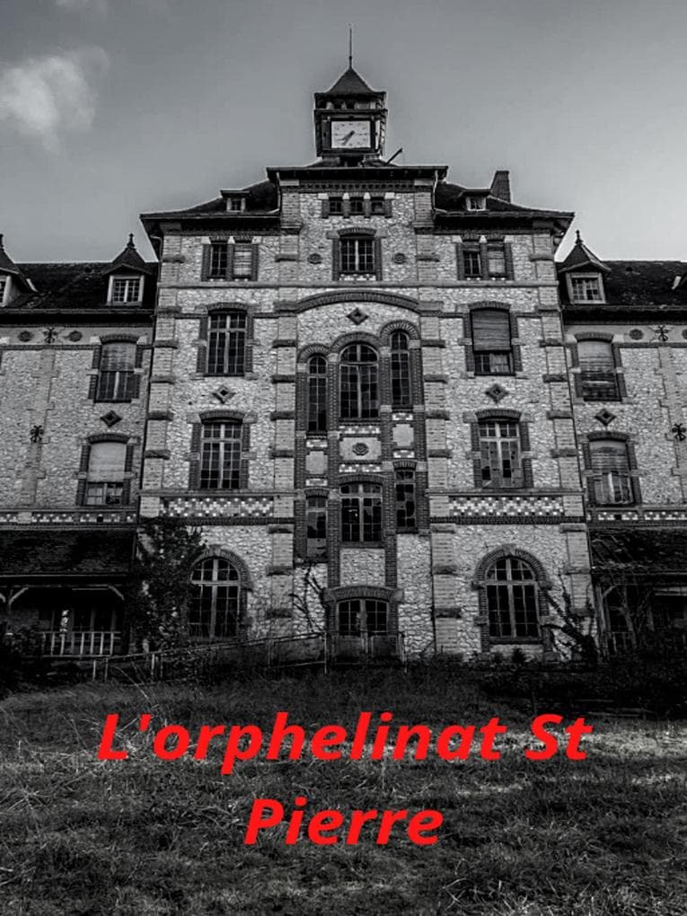 L'orphelinat St Pierre