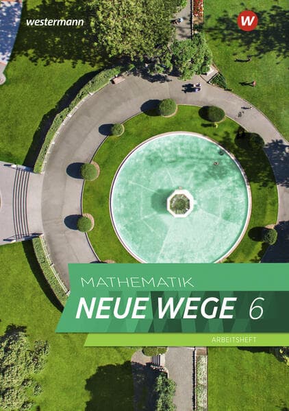 Mathematik Neue Wege SI 6. Arbeitsheft mit Lösungen. Für Hamburg