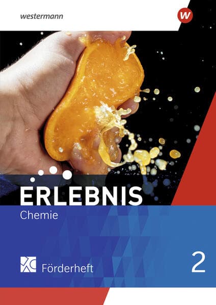 Erlebnis Chemie 2. Förderheft. Für Nordrhein-Westfalen und Hessen