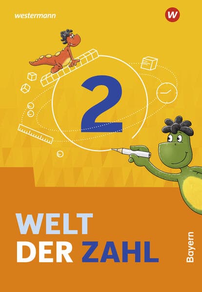 Welt der Zahl 2. Schulbuch. Für Bayern