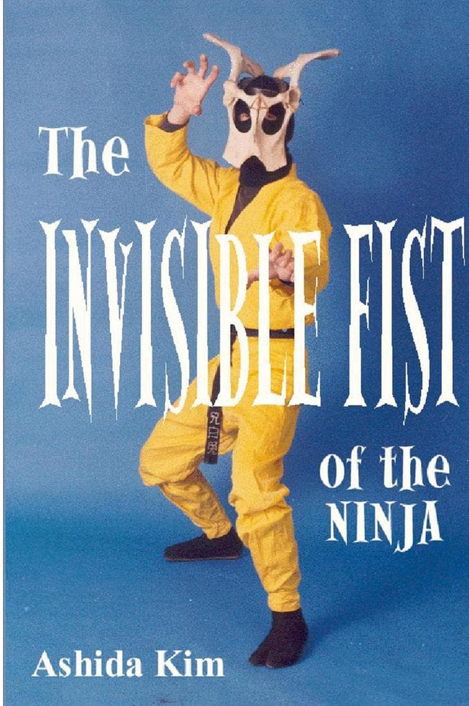 Invisible Fist of the Ninja