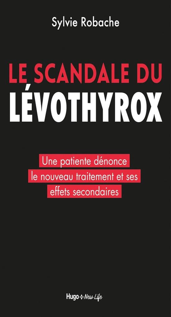 Le scandale du Levothyrox - Une patiente dénonce le nouveau traitement et ses effets secondaires