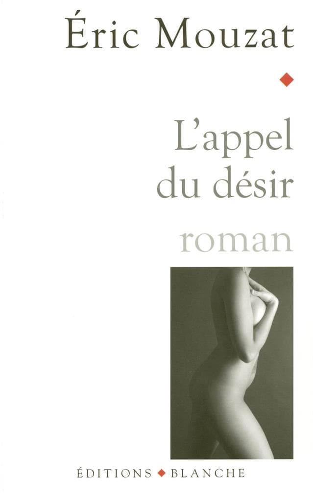 L'appel du désir