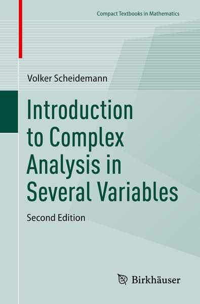 Introduction to Complex Analysis in Several Variables
