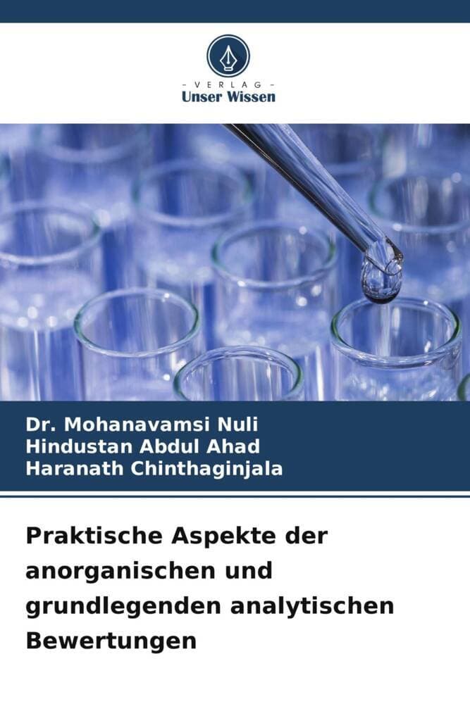 Praktische Aspekte der anorganischen und grundlegenden analytischen Bewertungen