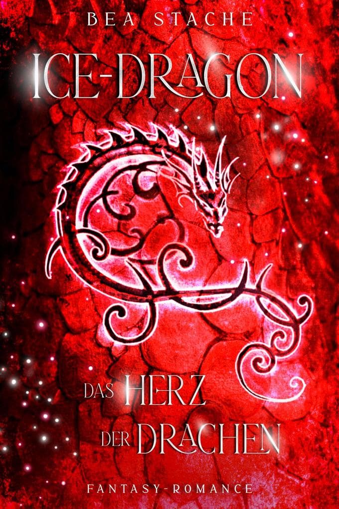 Ice-Dragon, Das Herz der Drachen
