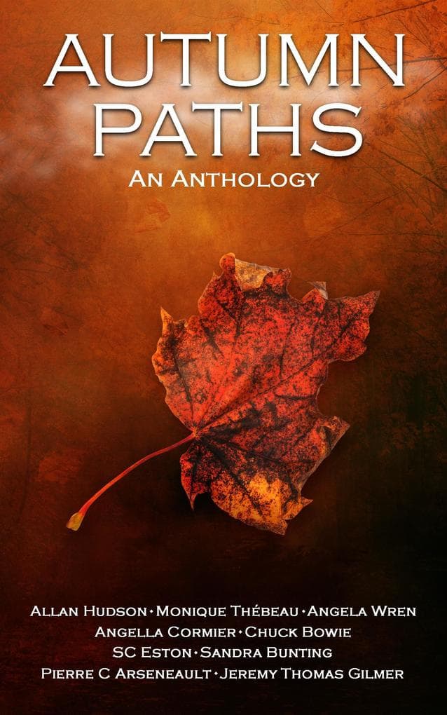 Autumn Paths (An Anthology, #1)