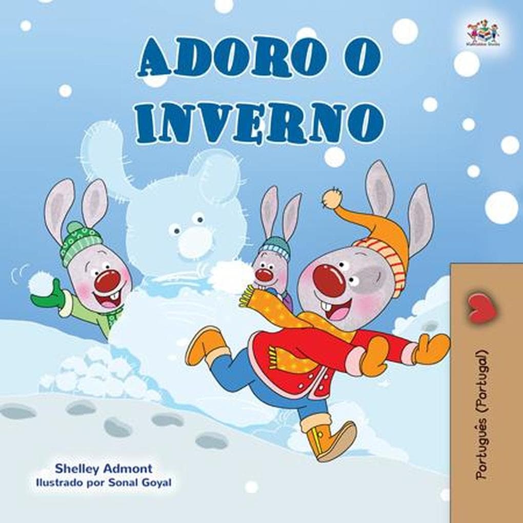 Adoro o Inverno (Portuguese - Portugal Bedtime Collection)