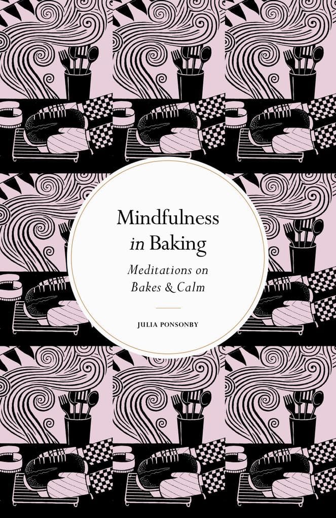 Mindfulness in Baking