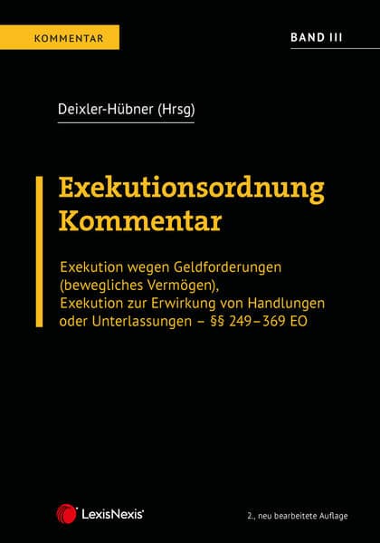 Exekutionsordnung - Kommentar Band 3