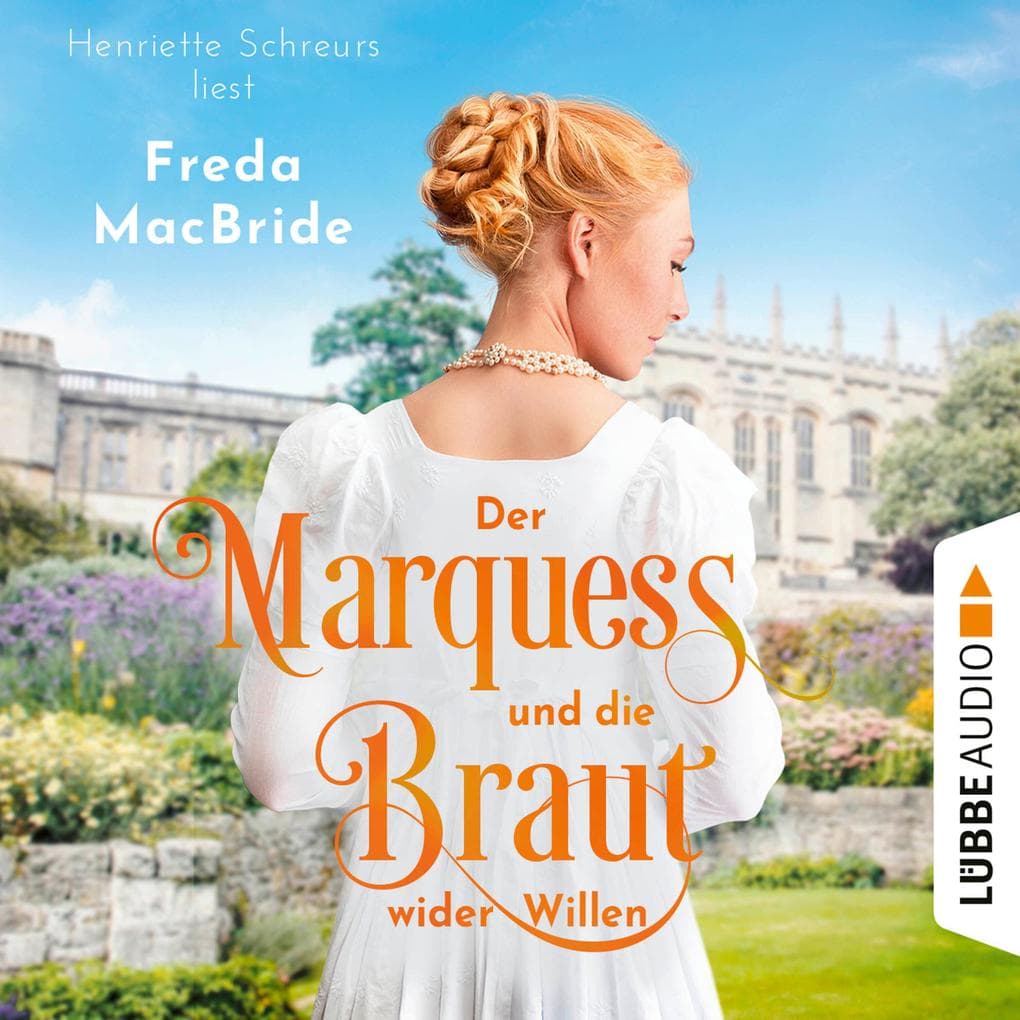 Der Marquess und die Braut wider Willen
