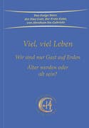 Viel, viel Leben