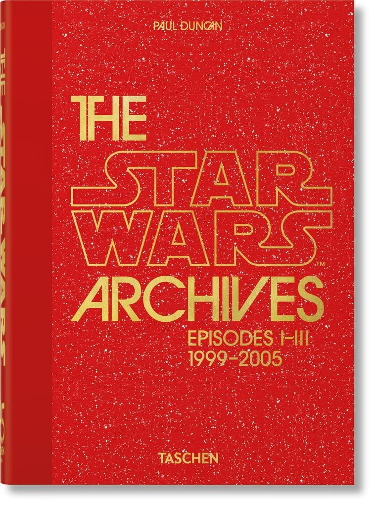 The Star Wars Archives. 1999-2005. 40th Ed.