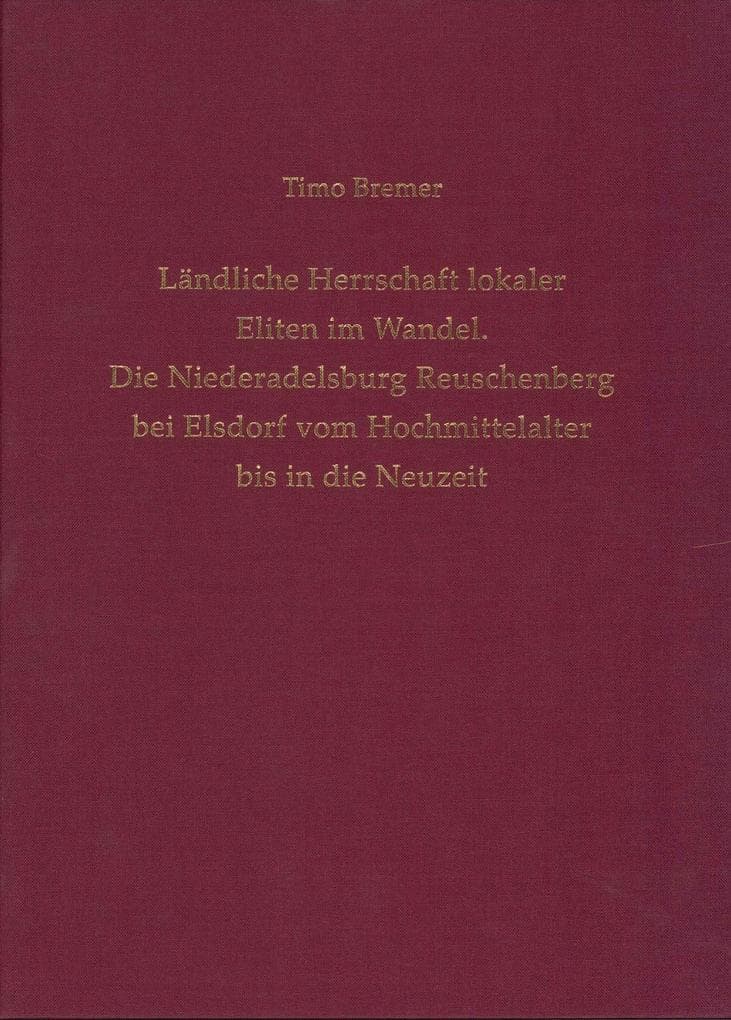 Ländliche Herrschaft lokaler Eliten im Wandel