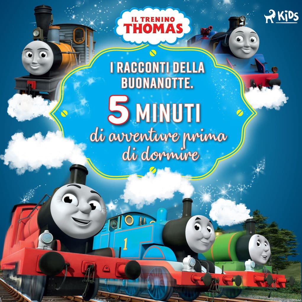 Il trenino Thomas - I racconti della buonanotte. Cinque minuti di avventure prima di dormire