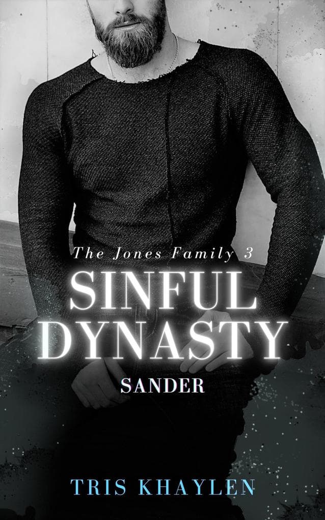 Sinful Dynasty: Sander